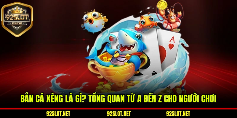 Bắn Cá Xèng Là Gì? Tổng Quan Từ A Đến Z Cho Người Chơi