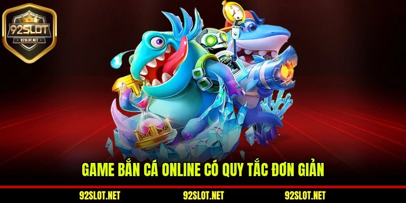 Game bắn cá online có quy tắc đơn giản