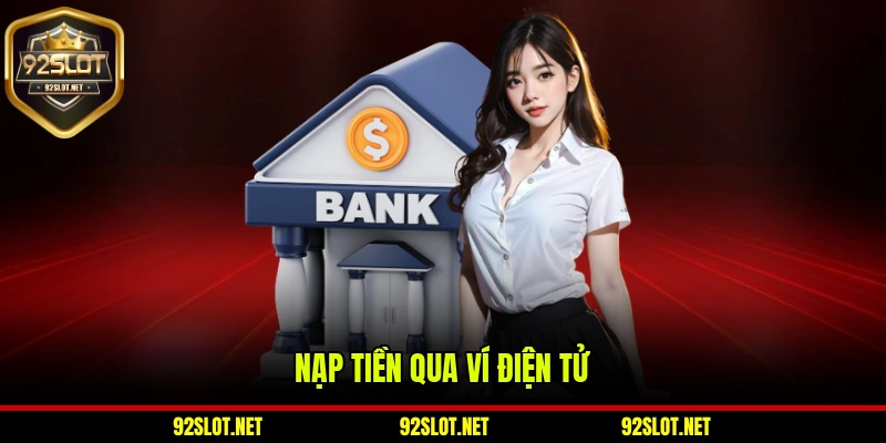 Nạp tiền qua ví điện tử